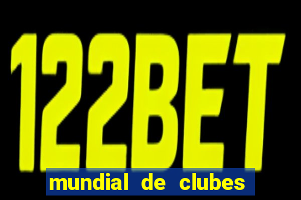 mundial de clubes 2020 tabela